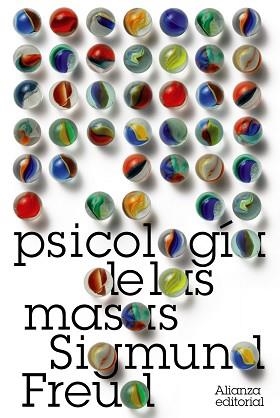 PSICOLOGIA DE LAS MASAS (LB BA FREUD 2) | 9788420664132 | FREUD, SIGMUND | Llibreria Aqualata | Comprar llibres en català i castellà online | Comprar llibres Igualada