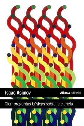 CIEN PREGUNTAS BASICAS SOBRE LA CIENCIA (LB C3) | 9788420664224 | ASIMOV, ISAAC | Llibreria Aqualata | Comprar libros en catalán y castellano online | Comprar libros Igualada