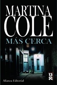 MAS CERCA (20 13) | 9788420669250 | COLE, MARTINA | Llibreria Aqualata | Comprar llibres en català i castellà online | Comprar llibres Igualada