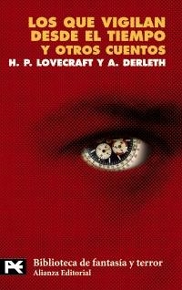 LOS QUE VIGILAN DESDE EL TIEMPO (LB BT 8157) | 9788420637174 | LOVECRAFT, H.P. / DERLETH, A. | Llibreria Aqualata | Comprar llibres en català i castellà online | Comprar llibres Igualada