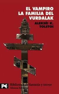 VAMPIRO, EL / LA FAMILIA DEL VURDALAK (LB BT 8183) | 9788420649467 | TOLSTOI, ALEKSEI K. | Llibreria Aqualata | Comprar llibres en català i castellà online | Comprar llibres Igualada