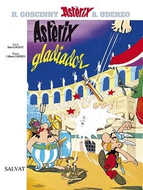 ASTERIX GLADIADOR (ASTERIX 4) | 9788434567597 | GOSCINNY, R | Llibreria Aqualata | Comprar llibres en català i castellà online | Comprar llibres Igualada