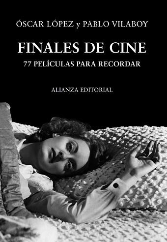 FINALES DE CINE | 9788420651187 | LOPEZ, OSCAR / VILABOY, PABLO | Llibreria Aqualata | Comprar llibres en català i castellà online | Comprar llibres Igualada