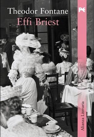 EFFI BRIEST (ALIANZA LITERARIA) | 9788420651309 | FONTANE, THEODOR | Llibreria Aqualata | Comprar libros en catalán y castellano online | Comprar libros Igualada