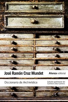 DICCIONARIO DE ARCHIVISTA (LB V3) | 9788420652856 | CRUZ MUNDET, JOSE RAMON | Llibreria Aqualata | Comprar libros en catalán y castellano online | Comprar libros Igualada