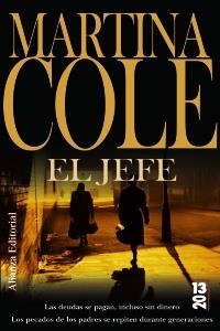 JEFE, EL (2013) | 9788420653242 | COLE, MARTINA | Llibreria Aqualata | Comprar llibres en català i castellà online | Comprar llibres Igualada