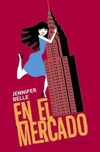 EN EL MERCADO (MUJERES EN LA CIUDAD) | 9788420653273 | BELLE, JENNIFER | Llibreria Aqualata | Comprar llibres en català i castellà online | Comprar llibres Igualada