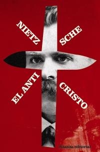 ANTICRISTO, EL (LB NIETZSCHE) | 9788420653549 | NIETZSCHE, FRIEDRICH | Llibreria Aqualata | Comprar llibres en català i castellà online | Comprar llibres Igualada