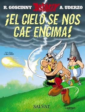 CIELO SE NOS CAE ENCIMA!, EL (ASTERIX 33) | 9788434504011 | GOSCINNY, R. / UDERZO, A. | Llibreria Aqualata | Comprar libros en catalán y castellano online | Comprar libros Igualada