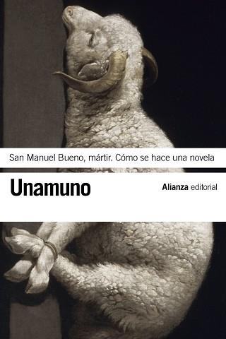 SAN MANUEL BUENO, MÁRTIR. CÓMO SE HACE UNA NOVELA | 9788420608464 | UNAMUNO, MIGUEL DE | Llibreria Aqualata | Comprar llibres en català i castellà online | Comprar llibres Igualada