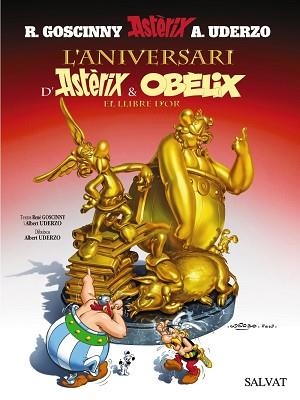 ANIVERSARI D'ASTERIX I OBELIX, L' (ASTERIX 34) | 9788421683958 | GOSCINNY, R. / UDERZO, A. | Llibreria Aqualata | Comprar libros en catalán y castellano online | Comprar libros Igualada