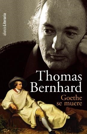 GOETHE SE MUERE | 9788420608853 | BERNHARD, THOMAS | Llibreria Aqualata | Comprar llibres en català i castellà online | Comprar llibres Igualada