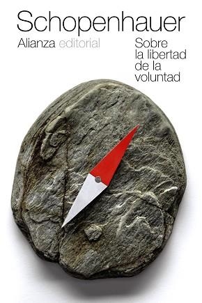 SOBRE LA LIBERTAD DE LA VOLUNTAD | 9788420609621 | SCHOPENHAUER, ARTHUR | Llibreria Aqualata | Comprar llibres en català i castellà online | Comprar llibres Igualada