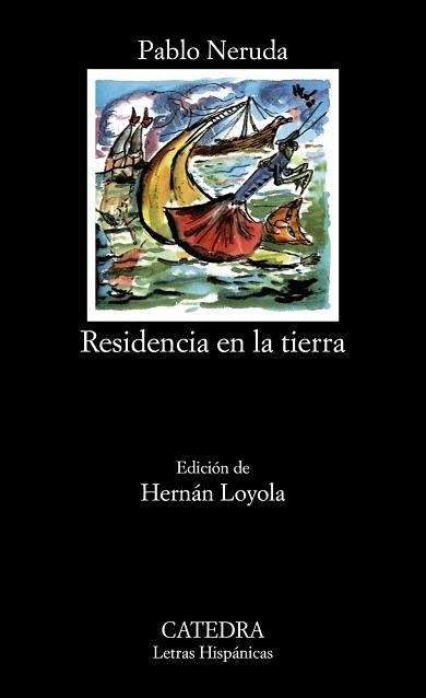 RESIDENCIA EN LA TIERRA (L.H. 254) | 9788437607078 | NERUDA, PABLO | Llibreria Aqualata | Comprar libros en catalán y castellano online | Comprar libros Igualada