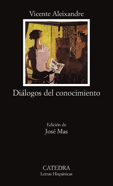 DIALOGOS DEL CONOCIMIENTO | 9788437611358 | ALEIXANDRE, VICENTE | Llibreria Aqualata | Comprar llibres en català i castellà online | Comprar llibres Igualada