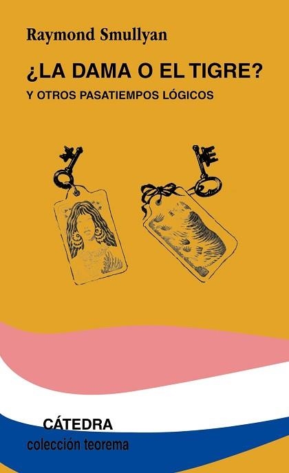 DAMA O EL TIGRE | 9788437604145 | RAYMOND SMULLYAN | Llibreria Aqualata | Comprar llibres en català i castellà online | Comprar llibres Igualada