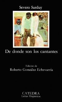 DE DONDE SON LOS CANTANTES (L.H. 366) | 9788437611846 | SARDUY,SEVERO | Llibreria Aqualata | Comprar llibres en català i castellà online | Comprar llibres Igualada