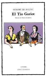 TIO GORIOT, EL (L.U. 19) | 9788437605203 | BALZAC, HONORE DE | Llibreria Aqualata | Comprar libros en catalán y castellano online | Comprar libros Igualada