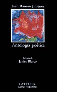 JIMENEZ: ANTOLOGIA POÉTICA | 9788437606866 | JIMENEZ, JUAN RAMON | Llibreria Aqualata | Comprar llibres en català i castellà online | Comprar llibres Igualada