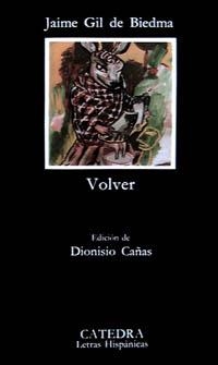 VOLVER (L.H. 310) | 9788437608792 | GIL DE BIEDMA, JAIME | Llibreria Aqualata | Comprar llibres en català i castellà online | Comprar llibres Igualada