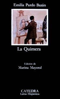 QUIMERA, LA | 9788437610108 | PARDO BAZAN, EMILIA, Condesa de | Llibreria Aqualata | Comprar llibres en català i castellà online | Comprar llibres Igualada