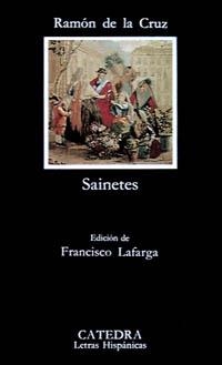 SAINETES | 9788437609362 | CRUZ CANO Y OLMEDILLA, RAMON DE LA | Llibreria Aqualata | Comprar llibres en català i castellà online | Comprar llibres Igualada