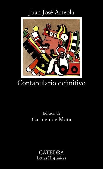 CONFABULARIO DEFINITIVO | 9788437605753 | ARREOLA, JUAN JOSE | Llibreria Aqualata | Comprar llibres en català i castellà online | Comprar llibres Igualada