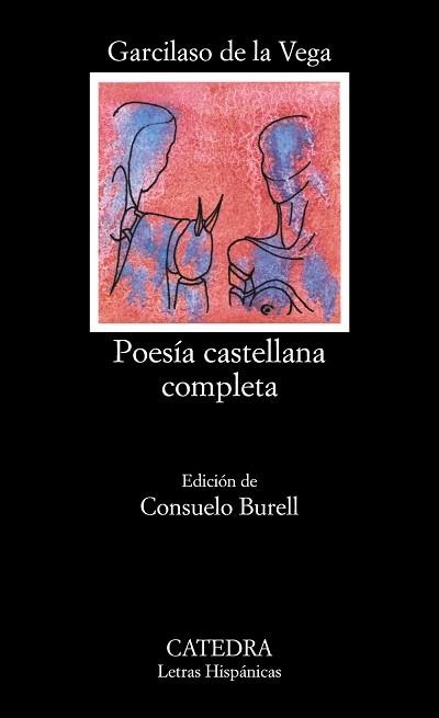 POESIA CASTELLANA COMPLETA (L.H. 42) | 9788437600673 | VEGA, GARCILASO DE LA | Llibreria Aqualata | Comprar llibres en català i castellà online | Comprar llibres Igualada