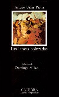 LANZAS COLORADAS, LAS | 9788437612034 | USLAR, ARTURO | Llibreria Aqualata | Comprar llibres en català i castellà online | Comprar llibres Igualada