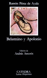 BELARMINO Y APOLONIO | 9788437600741 | PEREZ DE AYALA | Llibreria Aqualata | Comprar llibres en català i castellà online | Comprar llibres Igualada