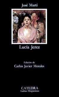 LUCIA JEREZ | 9788437612508 | MARTI,JOSE | Llibreria Aqualata | Comprar llibres en català i castellà online | Comprar llibres Igualada