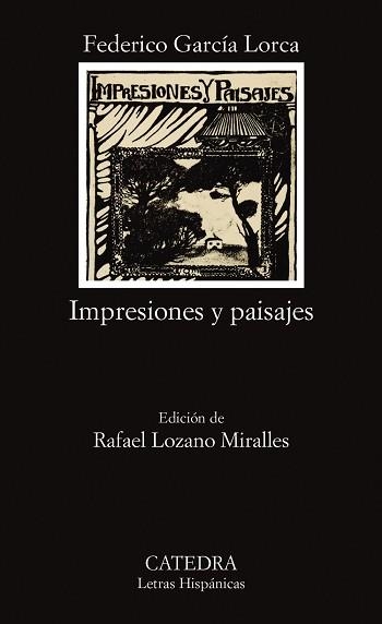 IMPRESIONES Y PAISAJES (L.H. 379) | 9788437610504 | GARCIA LORCA | Llibreria Aqualata | Comprar llibres en català i castellà online | Comprar llibres Igualada