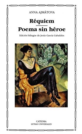 REQUIEM.POEMA SIN HEROE | 9788437612829 | AJMATOVA, ANNA | Llibreria Aqualata | Comprar libros en catalán y castellano online | Comprar libros Igualada