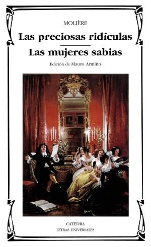 PRECIOSAS RIDICULAS, LAS / LAS MUJERES SABIAS (L.U. 223) | 9788437613512 | MOLIERE | Llibreria Aqualata | Comprar llibres en català i castellà online | Comprar llibres Igualada