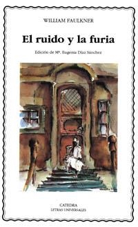 RUIDO Y LA FURIA, EL (L.U. 226) | 9788437613741 | FAULKNER, WILLIAM | Llibreria Aqualata | Comprar llibres en català i castellà online | Comprar llibres Igualada