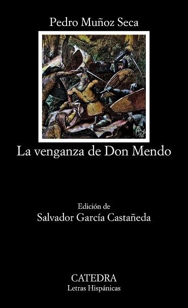 VENGANZA DE DON MENDO ,LA (L.H. 210) | 9788437604831 | MUÑOZ SECA,PEDRO | Llibreria Aqualata | Comprar llibres en català i castellà online | Comprar llibres Igualada