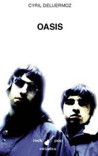 OASIS (ROCK POP 43) | 9788437615646 | DELUERMOZ, CYRIL | Llibreria Aqualata | Comprar llibres en català i castellà online | Comprar llibres Igualada