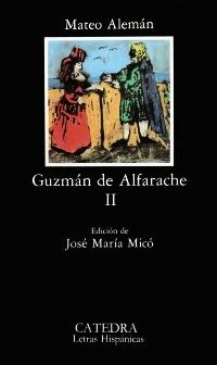 GUZMAN DE ALFARACHE II (L.H. 87) | 9788437607092 | ALEMAN, MATEO | Llibreria Aqualata | Comprar llibres en català i castellà online | Comprar llibres Igualada