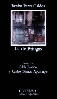 LA DE BRINGAS (LETRAS HISPANICAS 192) | 9788437604251 | PEREZ GALDOS, BENITO | Llibreria Aqualata | Comprar llibres en català i castellà online | Comprar llibres Igualada