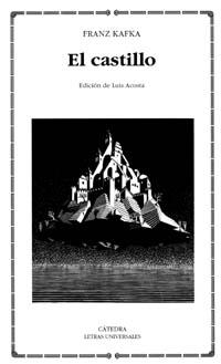 CASTILLO, EL (LETRAS UNIVERSALES 262) | 9788437616094 | KAFKA, FRANZ | Llibreria Aqualata | Comprar llibres en català i castellà online | Comprar llibres Igualada