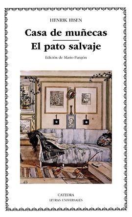 CASA DE MUÑECAS / EL PATO SALVAJE (LETRAS UNIVERSALES 291) | 9788437617695 | IBSEN, HENRIK | Llibreria Aqualata | Comprar libros en catalán y castellano online | Comprar libros Igualada