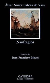 NAUFRAGIOS (L. H. 306) | 9788437608518 | NUÑEZ CABEZA DE VACA, ALVAR | Llibreria Aqualata | Comprar llibres en català i castellà online | Comprar llibres Igualada