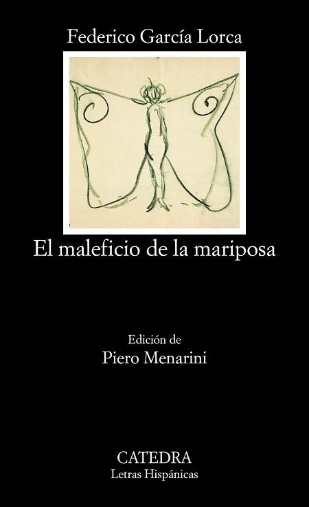 MALEFICIO DE LA MARIPOSA, EL (L. H. 465) | 9788437617060 | GARCIA LORCA, FEDERICO | Llibreria Aqualata | Comprar llibres en català i castellà online | Comprar llibres Igualada