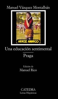 EDUCACION SENTIMENTA, UNA / PRAGA (LH 512) | 9788437618999 | VAZQUEZ MONTALBAN, MANUEL | Llibreria Aqualata | Comprar llibres en català i castellà online | Comprar llibres Igualada