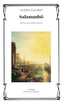 SALAMMBO (L.U. 335) | 9788437619729 | FLAUBERT, GUSTAVE | Llibreria Aqualata | Comprar llibres en català i castellà online | Comprar llibres Igualada