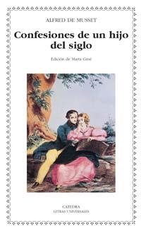 CONFESIONES DE UN HIJO DEL SIGLO (L.U. 339) | 9788437619866 | DE MUSSET, ALFRED | Llibreria Aqualata | Comprar llibres en català i castellà online | Comprar llibres Igualada