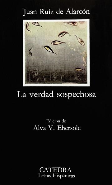 VERDAD SOSPECHOSA, LA (L.H. 49) | 9788437600765 | RUIZ DE ALARCON, JUAN | Llibreria Aqualata | Comprar llibres en català i castellà online | Comprar llibres Igualada