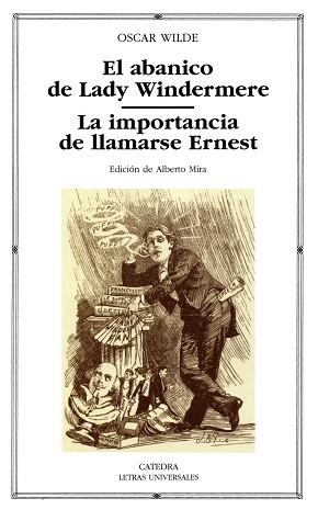 ABANICO DE LADY WINDERMERE, EL/LA IMPORTANCIA DE (L.U. 349) | 9788437620596 | WILDE, OSCAR | Llibreria Aqualata | Comprar llibres en català i castellà online | Comprar llibres Igualada