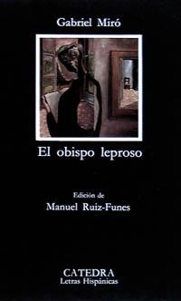 OBISPO LEPROSO, EL (L.H 302) | 9788437608495 | MIRO, GABRIEL | Llibreria Aqualata | Comprar llibres en català i castellà online | Comprar llibres Igualada