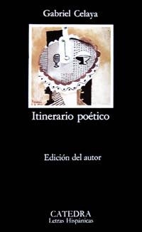 ITINERARIO POETICO (L.H. 17) | 9788437600321 | CELAYA, GABRIEL | Llibreria Aqualata | Comprar llibres en català i castellà online | Comprar llibres Igualada